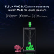FLSUN V400 Max 3D Printer - Business Custom Edition